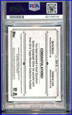 2014 Topps Museum Collection Drew Brees Andrew Luck Silver Auto 3/5 Psa 9 Mint