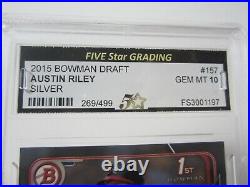2015 Bowman Silver Austin Riley Rookie Card 269/499 Gem Mint 10 Atlanta Braves
