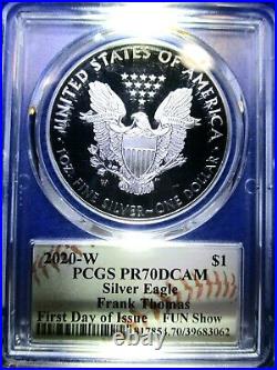 2020 W American Silver Eagle FDOI PR70DCAM PCGS POP 12 FRANK THOMAS FUN SHOW