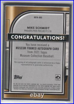2021 Topps Museum Collection Museum Framed Autograph Silver Mike Schmidt /15