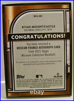 Ryan Mountcastle Rc #5 /5 Black Frame Silver Auto Topps Museum Collection 2021